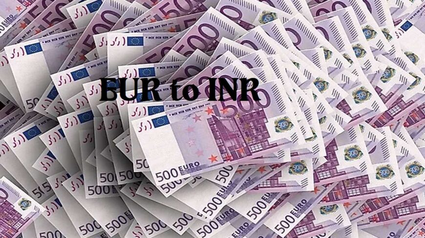 Live EUR to INR Exchange Rates: Real-Time Updates and Analysis